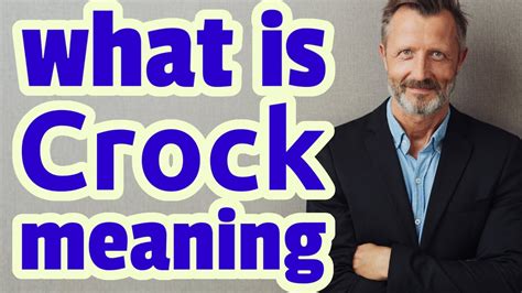 CROCK definition and meaning .